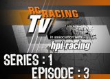Episode 3 of RC Racing TV