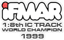 iFMAR 1:8th IC Track World Champion 1999